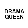 Drama Queen